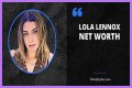 Lola Lennox Wiki, Biography, Net Worth, Boyfriend, Age, Height